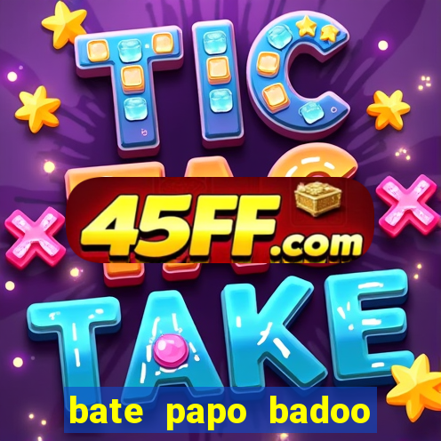 bate papo badoo sete lagoas